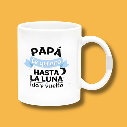 Taza Papá hasta la Luna