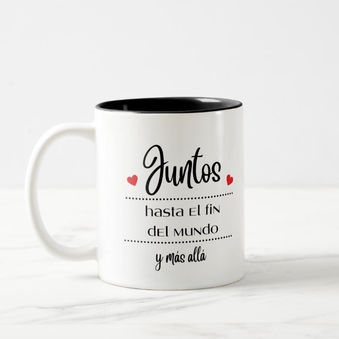 Taza Juntos hasta el fin del mundo